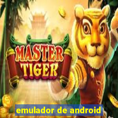 emulador de android